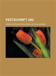 Festschrift (49 ),1153526158,9781153526159