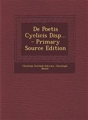 De Poetis Cyclicis Disp... - Primary Source Edition,1294082140,9781294082149