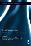 Social Sustainability A Multilevel Approach to Social Inclusion 1st Edition,0415623928,9780415623926