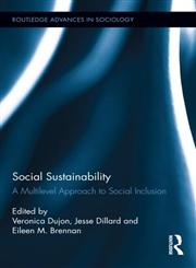 Social Sustainability A Multilevel Approach to Social Inclusion 1st Edition,0415623928,9780415623926