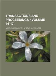 Transactions and Proceedings (Volume 16-17),115438893X,9781154388930