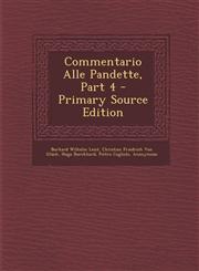 Commentario Alle Pandette, Part 4 - Primary Source Edition,1294578057,9781294578055