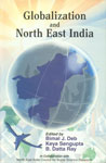 Globalization and North East India 1st Published,8180695107,9788180695100