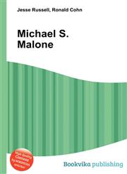 Michael S. Malone,5510716983,9785510716986