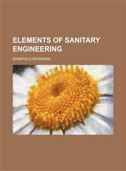 Elements of sanitary engineering,1150064129,9781150064128