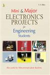 Mini & Major Electronics Projects for Engineering Students,8122313957,9788122313956