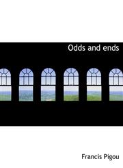Odds and ends,1115930516,9781115930512