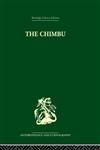 The Chimbu A Study of Change in the New Guinea Highlands,0415330521,9780415330527