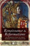 Renaissance and Reformations An Introduction to Early Modern English Literature,1405100443,9781405100441