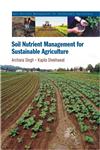 Soil Nutrient Management for Sustainable Agriculture,8171327265,9788171327263