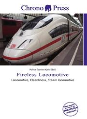 Fireless Locomotive,6136942755,9786136942759