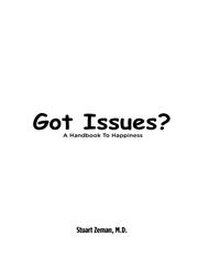 Got Issues? a Handbook to Happiness,1770675078,9781770675070