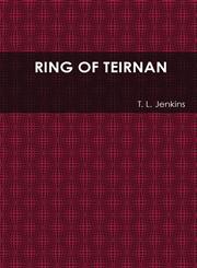 Ring of Teirnan,130474339X,9781304743398
