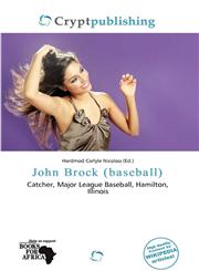 John Brock (baseball),6137389790,9786137389799