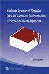 Nonlinear Dynamics of Piecewise Constant Systems and Implementation of Piecewise Constant Arguments,9812818502,9789812818508