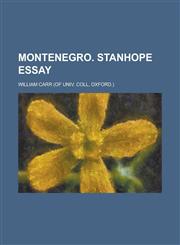 Montenegro. Stanhope essay,1236571932,9781236571939