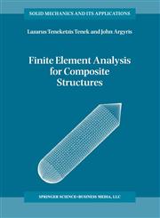 Finite Element Analysis for Composite Structures,0792348990,9780792348993