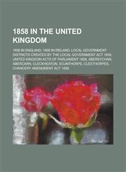 1858 in the United Kingdom Great Stink,1156358647,9781156358641