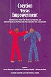 Coercion Versus Empowerment Perspectives from the People's Tribunal on India's Coercive Population Policies and Two-Child Norm,8189479148,9788189479145