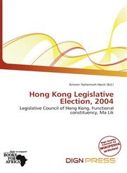 Hong Kong Legislative Election, 2004,6138074920,9786138074922