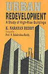 Urban Redevelopment A Study of High-Rise Buildings 1st Published,8170225310,9788170225317