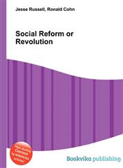 Social Reform or Revolution,5512100289,9785512100288