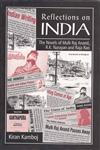 Reflections on India The Novels of Mulk Raj Anand R. K. Narayan and Raja Rao,817851060X,9788178510606