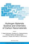 Hydrogen Materials Science and Chemistry of Carbon Nanomaterials Proceedings of the NATO Advanced Research Workshop on Hydrogen Materials Science an Chemistry of Carbon Nanomaterials, Sudak, Crimea, Ukraine, September 14-20, 2003,1402026676,9781402026676