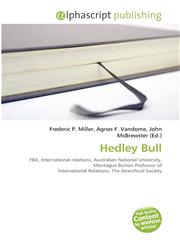 Hedley Bull,613284371X,9786132843715