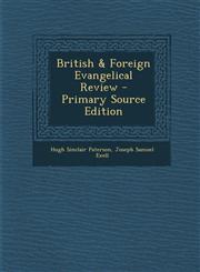 British & Foreign Evangelical Review - Primary Source Edition,1287995047,9781287995043