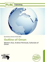 Outline of Oman,6138798678,9786138798675