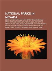 National parks in Nevada Death Valley National Park, Great Basin National Park, Furnace Creek, California, Geology of the Death Valley area,1157887007,9781157887003