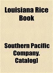 Louisiana Rice Book,1153013584,9781153013581
