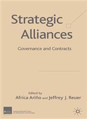 Strategic Alliances Governance and Contracts,1403995923,9781403995926