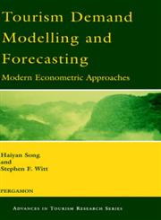 Tourism Demand Modelling and Forecasting Modern Econometric Approaches 1st Edition,0080436730,9780080436739