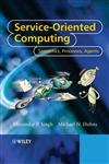 Service-Oriented Computing Semantics, Processes, Agents,0470091487,9780470091487
