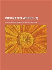 Isokrates Werke (2 ),1153572567,9781153572569