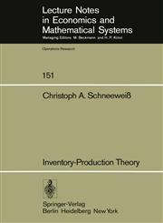 Inventory-Production Theory A Linear Policy Approach,3540084436,9783540084433