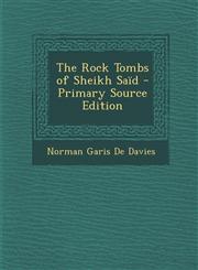 Rock Tombs of Sheikh Said,1289721297,9781289721299