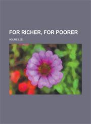 For richer, for poorer,1230057005,9781230057002