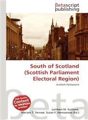 South of Scotland (Scottish Parliament Electoral Region),6135204130,9786135204131