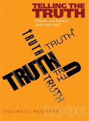 Socialist Register, 2006 Telling the Truth,1552661768,9781552661765