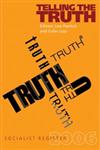 Socialist Register, 2006 Telling the Truth,1552661768,9781552661765