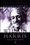 Selected Essays of Wilson Harris The Unfinished Genesis of the Imagination,0415195667,9780415195669