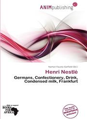 Henri Nestlé,6138003446,9786138003441