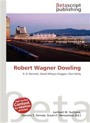 Robert Wagner Dowling,6135191918,9786135191912