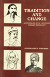 Tradition and Change A Study of 20th Century Indian Thought,8174790020,9788174790026