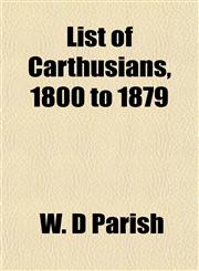 List of Carthusians, 1800 to 1879,1154770982,9781154770988