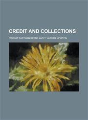 Credit and Collections (Copy#1),1153336448,9781153336444