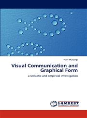 Visual Communication and Graphical Form,3848483785,9783848483785